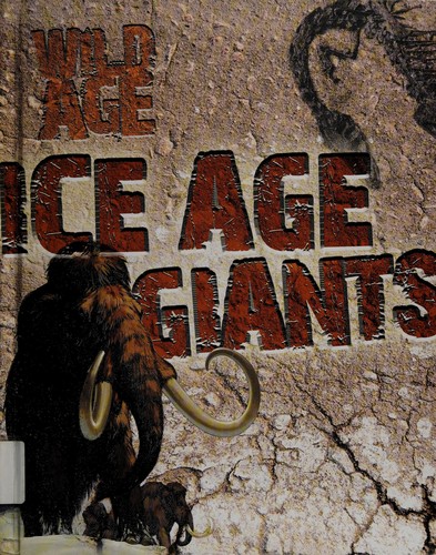 Ice Age Giants (Wild Age)