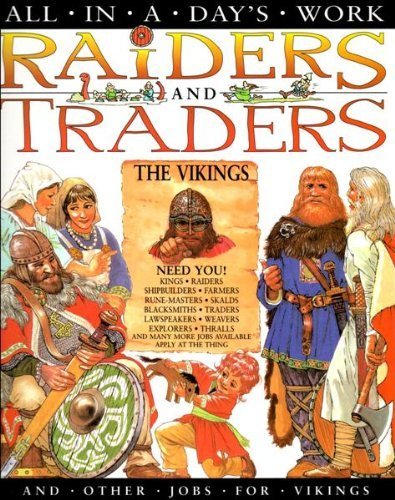 Raiders and Traders and Other Jobs for Vikings (All in a Day's Work)