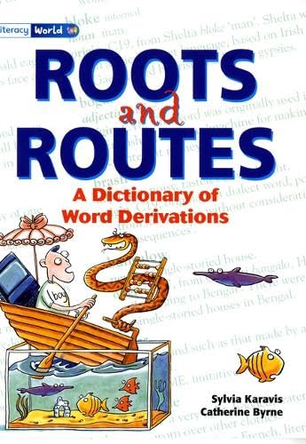 Literacy World: Stage 3/4: Dictionary of Word Derivations