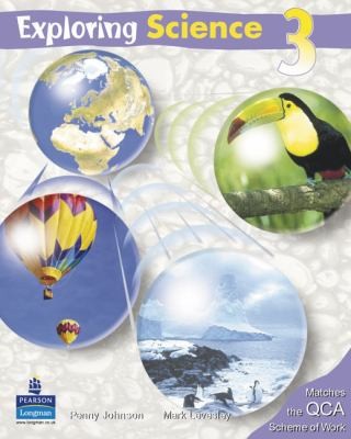 Exploring Science: Pupil's Book Year 3 (Exploring Science)