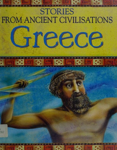 Greece (Stories from Ancient Civilisations)