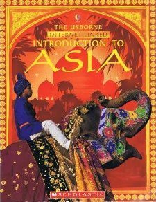Introduction to Asia (The Usborne Internet-Linked Books)