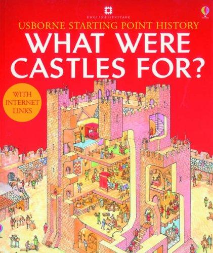 What Were Castles For? (Usborne Starting Point History) (French Edition)