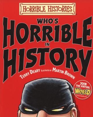 Who's Horrible in History (Horrible Histories)