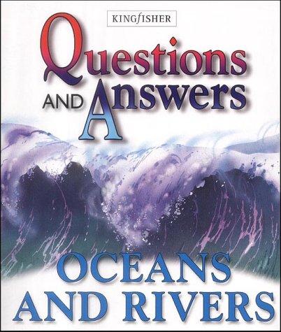 Oceans and Rivers (Questions & Answers)