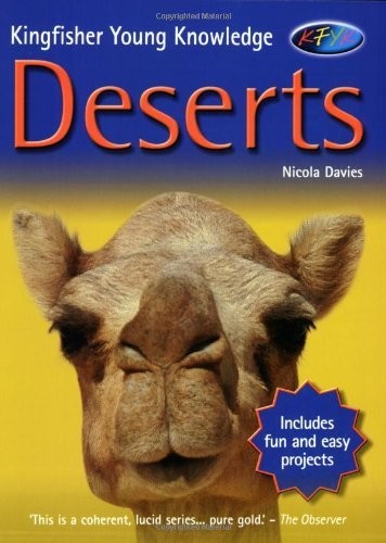 Deserts (Kingfisher Young Knowledge)