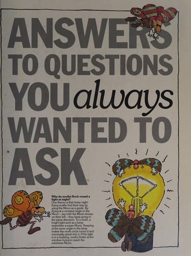 Answers to Questions You Always Wanted to Ask