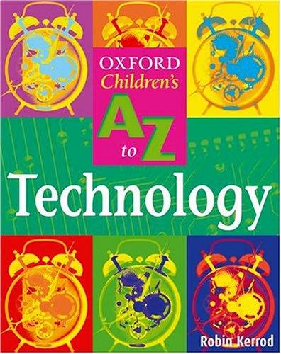 OXFORD A-Z TECHNOLOGY (Oxford Children's A-Z)