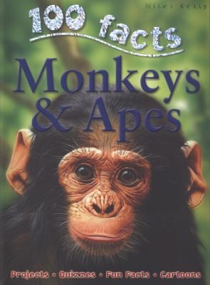 Monkeys & Apes (100 Facts)
