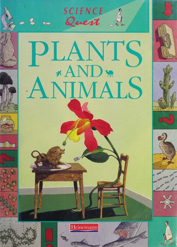 Plants and Animals