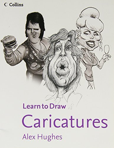 Caricatures (Collins Learn to Draw)