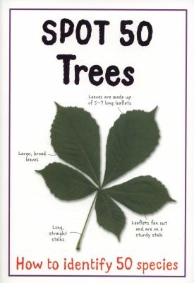 Spot 50 Trees. Camilla de La Bedoyere (Large Spot 50 Series)