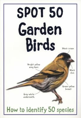 Spot 50 Garden Birds. Camilla de La Bedoyere (Large Spot 50 Series)
