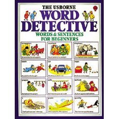 The Usborne Word Detective:  Words & Sentences for Beginners