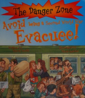 Avoid Being a Second World War Evacuee