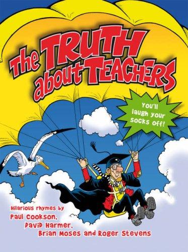 The Truth About Teachers



Paperback – August 1, 2007