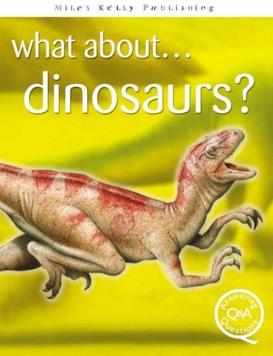 What About...Dinosaurs? (Answering Questions)