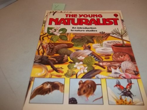 The Young Naturalist (Hobby Guides (Usborne Paperback))