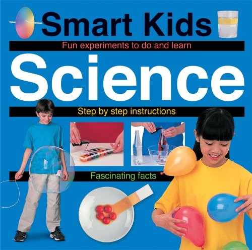 Smart Kids Science Book (Smart Kids Reference)