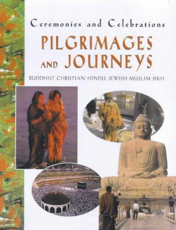 Pilgrimages (Ceremonies & Celebrations)