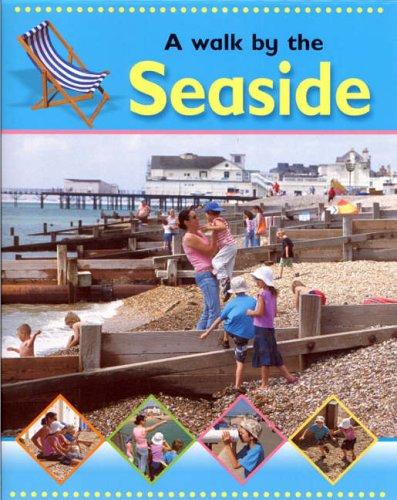 Walk by the Seaside. Written by Sally Hewitt