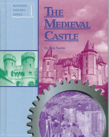 The Medieval Castle (Building History)