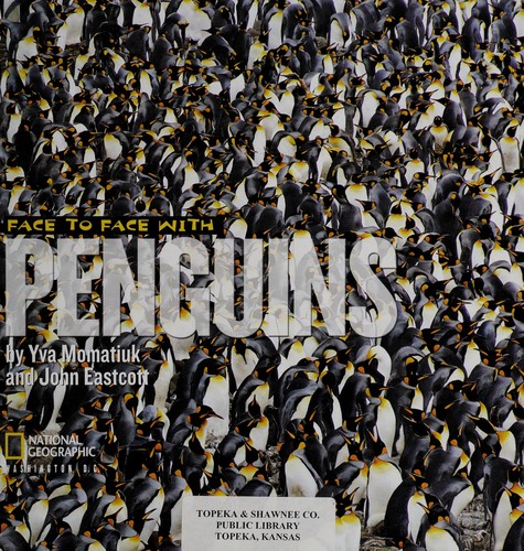 Face to Face with Penguins (Face to Face with Animals)
