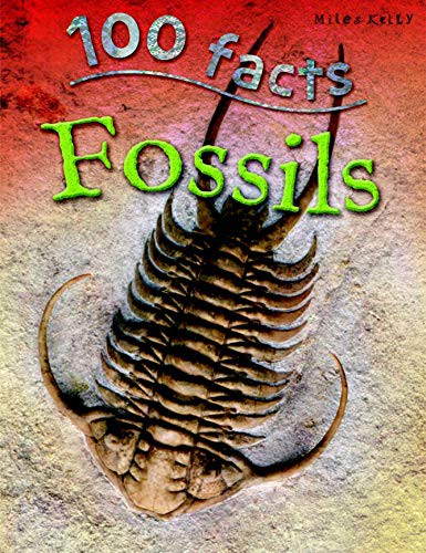 Fossils (100 Facts)