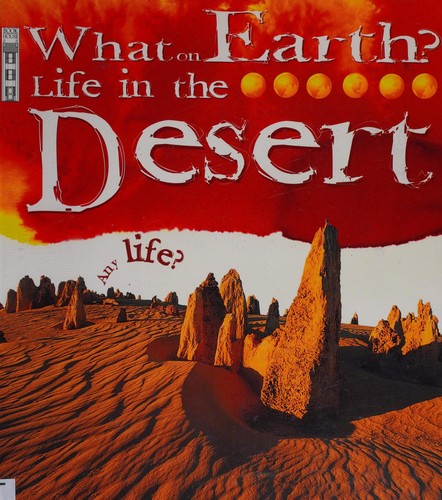 What on Earth Life in the Desert