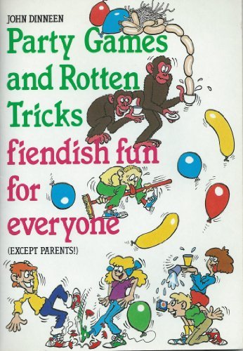 Party Games and Fiendish Fun for Everyone