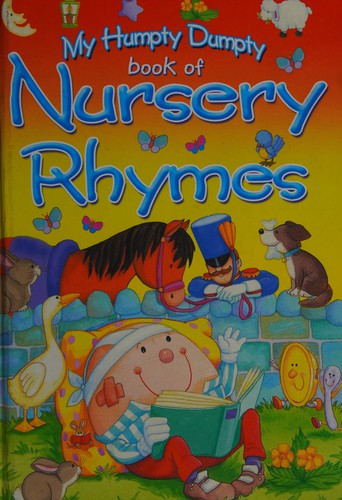 My Humpty Dumpty book of nursery rhymes