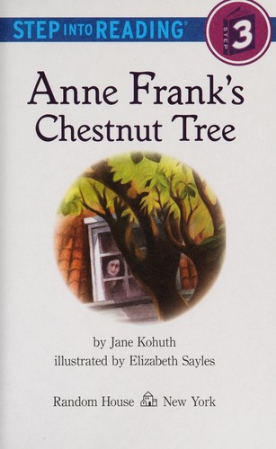 Anne Frank's Chestnut Tree (Step into Reading)