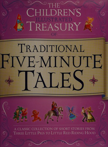 The Children's Illustrated Treasury of Traditional Five Minute Tails
