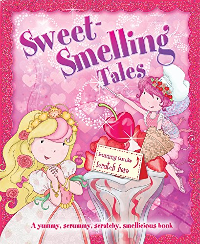 Sweet Smelling Stories