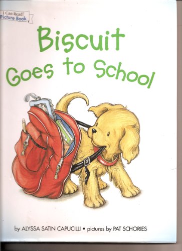 BISCUIT GOES TO SCHOOL