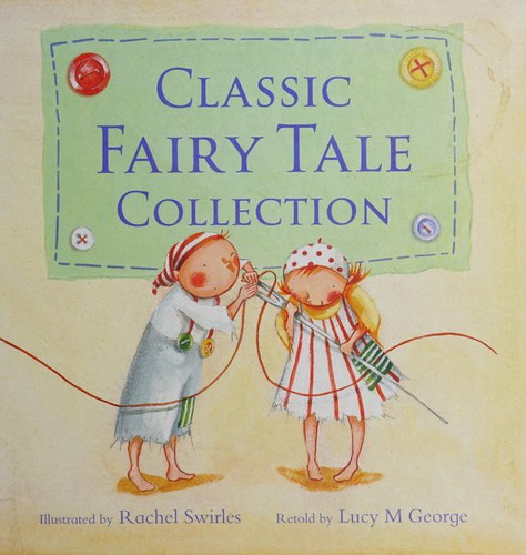 Classic Fairy Tale Collection