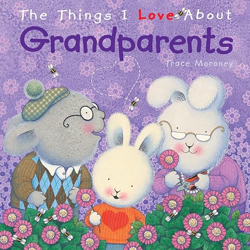 Things I Love About Grandparents
