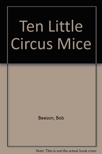 Ten Little Circus Mice