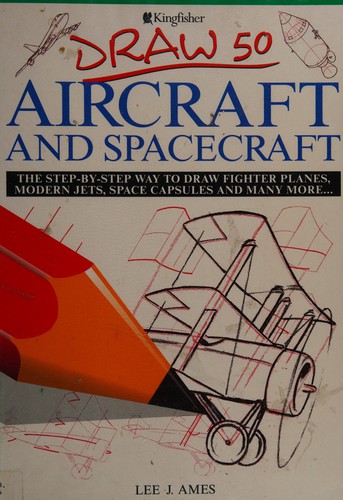 Draw 50 Aircraft and Spacecraft