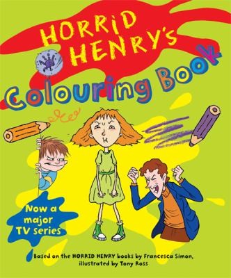 Horrid Henry's Colouring Book