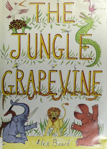 The Jungle Grapevine