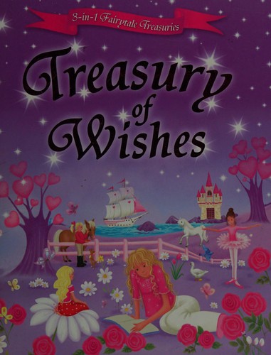 Treasury Of Wishes (3-in-1 Treasuries)