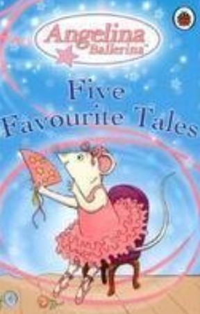 angelina ballerina: five favourite tales
