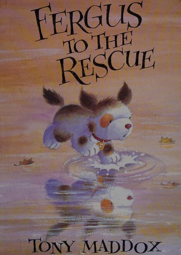 Fergus to the Rescue