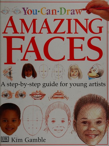 Amazing Faces (You Can Draw)