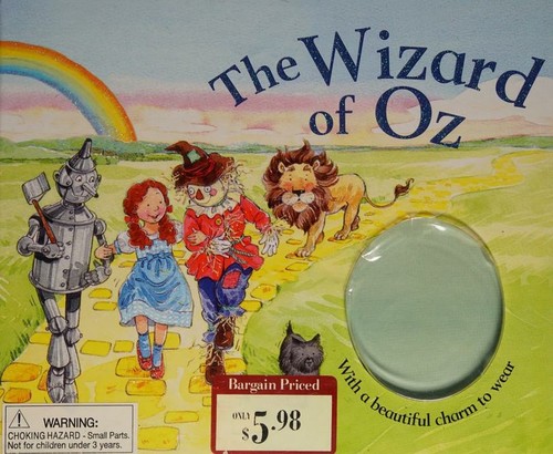 Wizard of Oz (Glitter Charm Book Series)