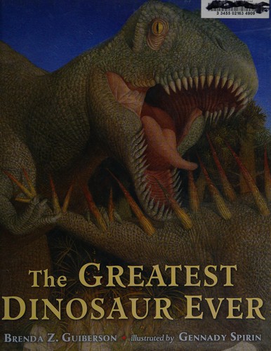 The Greatest Dinosaur Ever