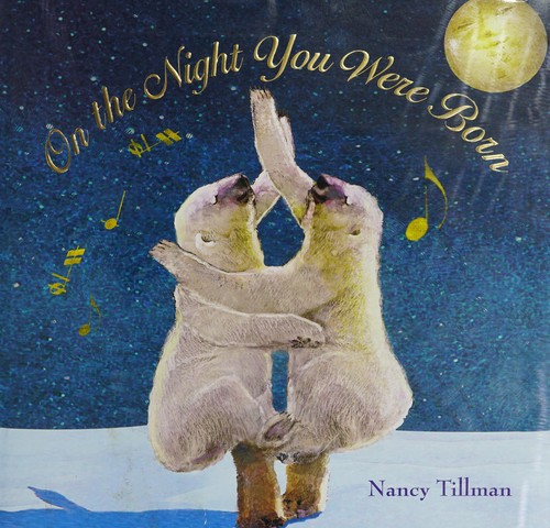 On the Night You Were Born