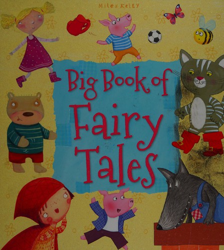 Big Book of Fairy Tales (Nursery Rhymes)