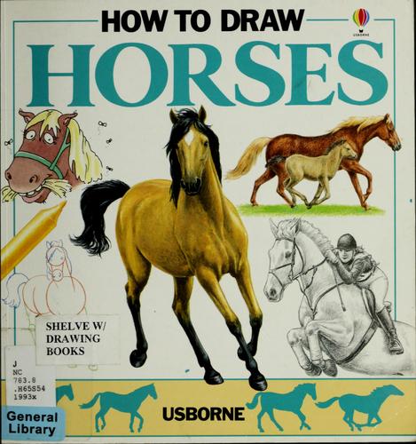 How to Draw Horses (Young Artist Series)